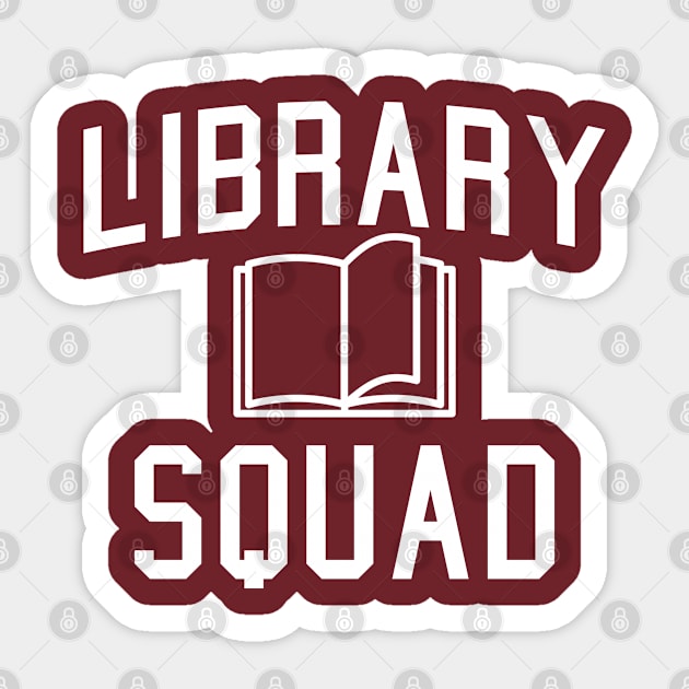 Funny Librarian Gift Library Squad Sticker by kmcollectible